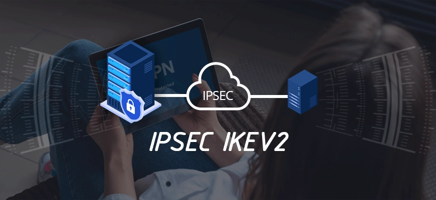 What is IKEv2?